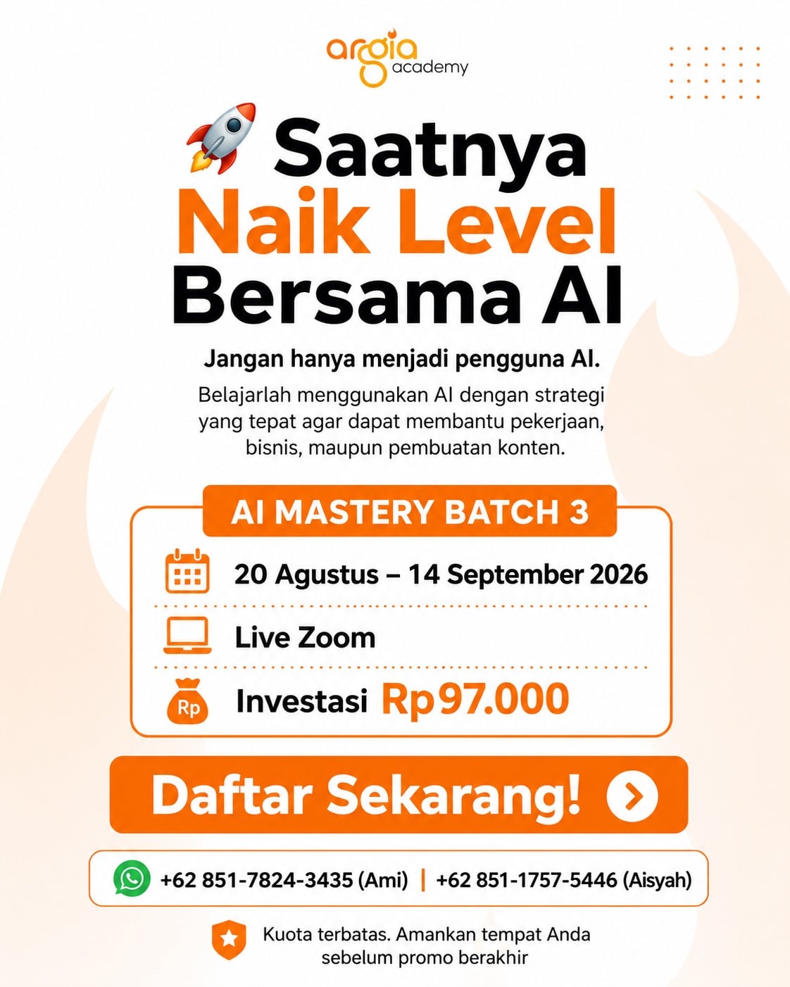 Informasi tambahan AI Mastery Batch 3 Argia Academy